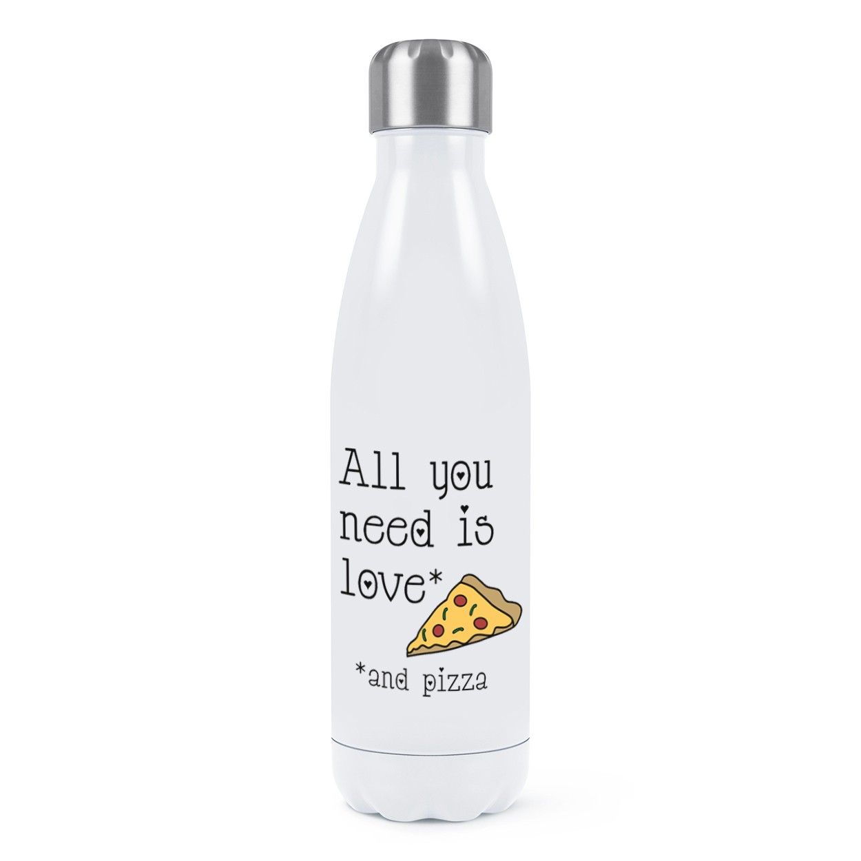 All You Need Is Love And Pizza Double Wall Water Bottle