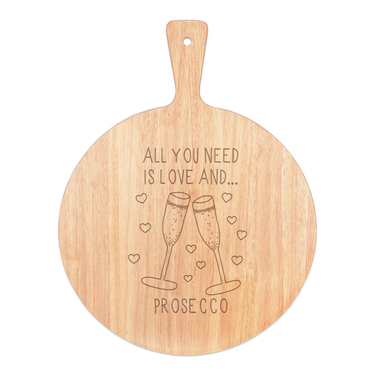 All You Need Is Love And Prosecco Pizza Board Paddle Serving Tray Handle Round Wooden 45x34cm