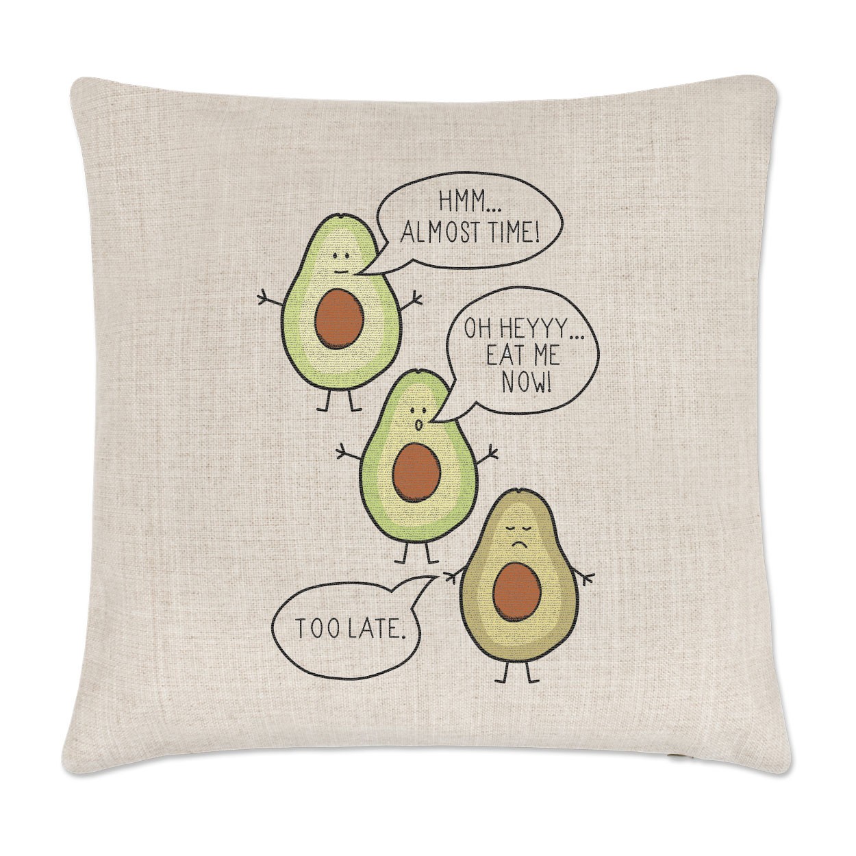 Avocado Eat Me Now Too Late Linen Cushion Cover