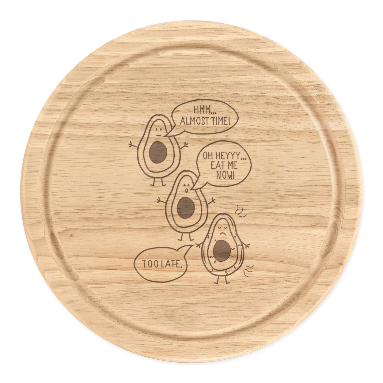 Avocado Eat Me Now Too Late Wooden Chopping Cheese Board Round 25cm
