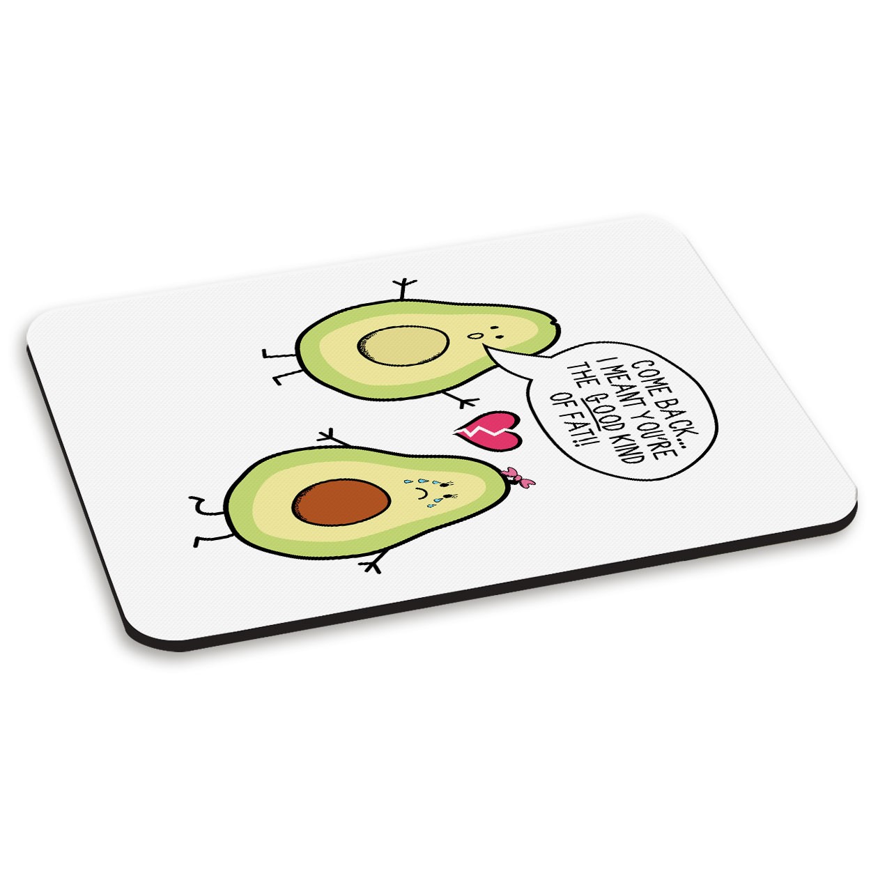 Avocado The Good Kind Of Fat PC Computer Mouse Mat Pad