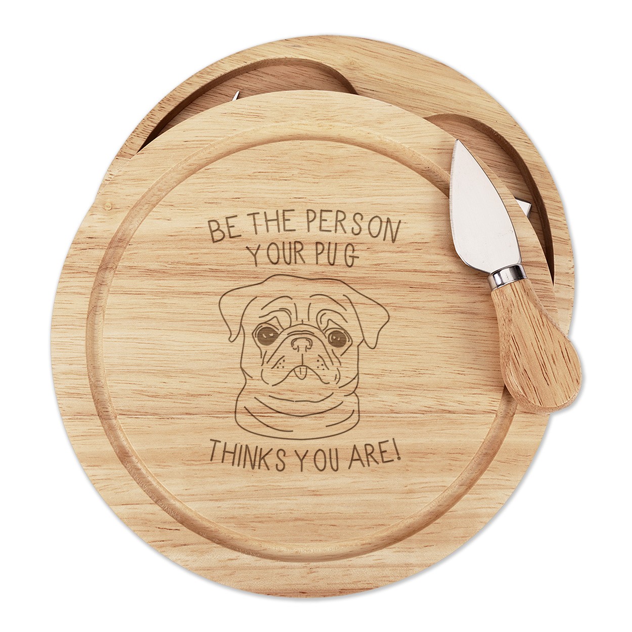 Be The Person Your Pug Thinks You Are Wooden Cheese Board Set 4 Knives