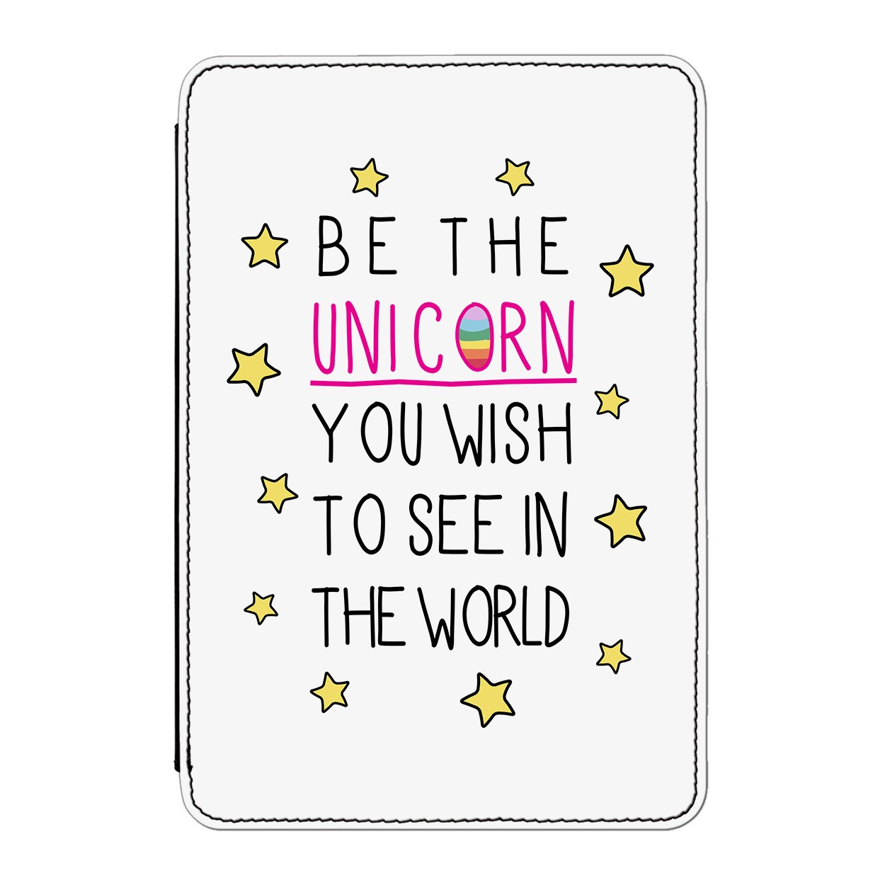Be the Unicorn You Wish to See in the World Case Cover for iPad Mini 1 2 3