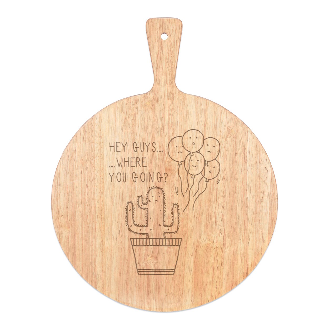Cactus Hey Guys Where Are You Going Pizza Board Paddle Serving Tray Handle Round Wooden 45x34cm