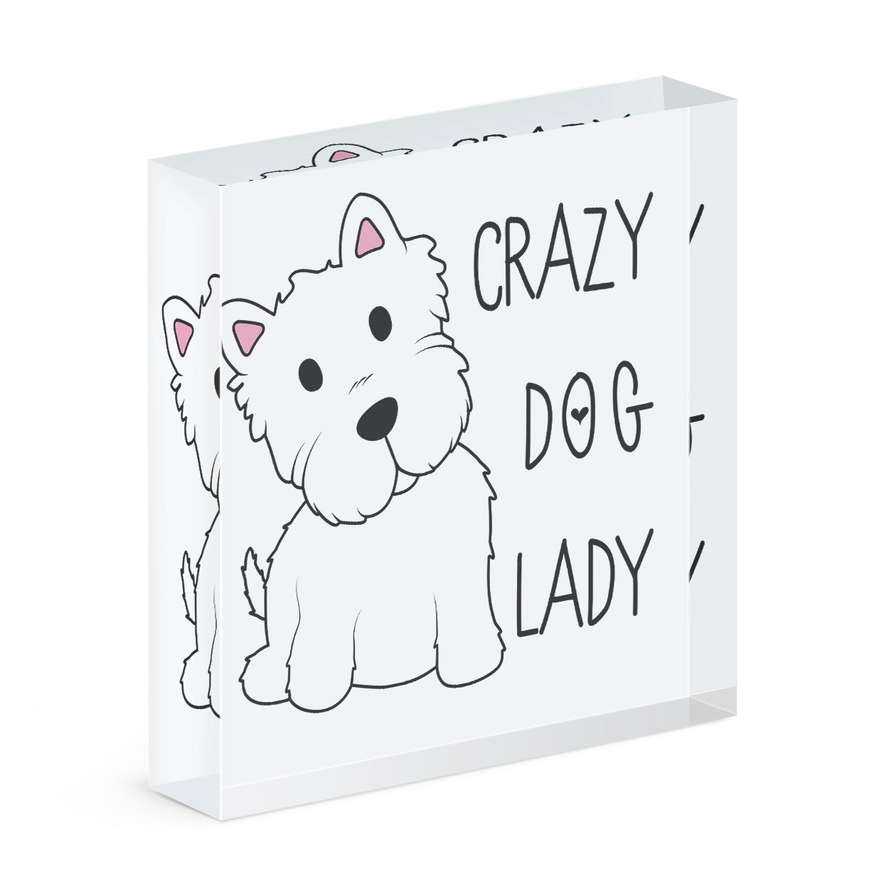 Crazy Dog Lady Acrylic Block