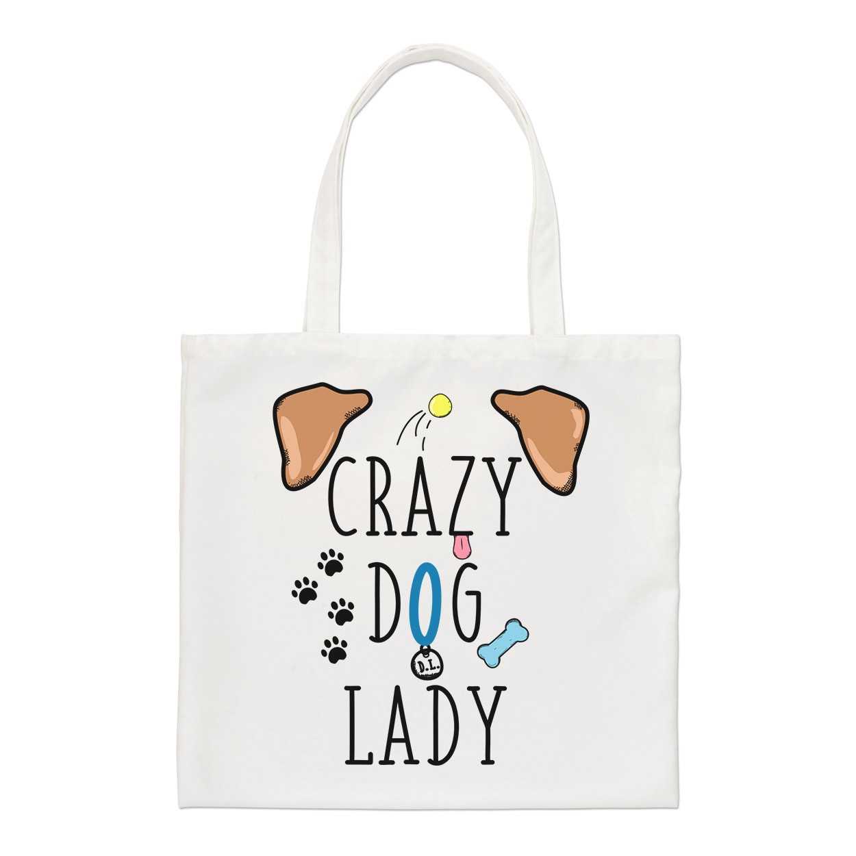 Crazy Dog Lady Brown Ears Regular Tote Bag