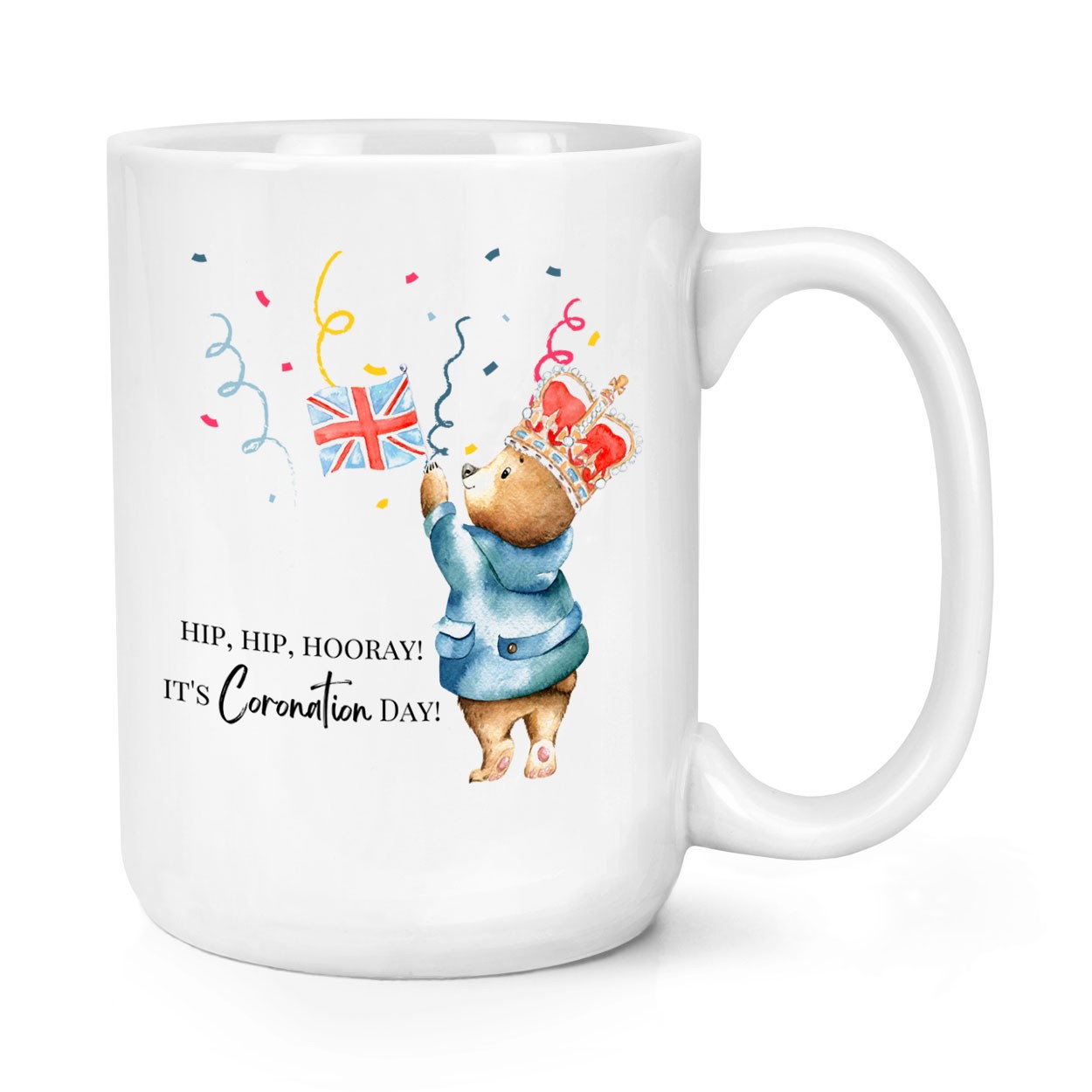 Hip Hip Hooray Coronation Bear 15oz Large Mug Cup