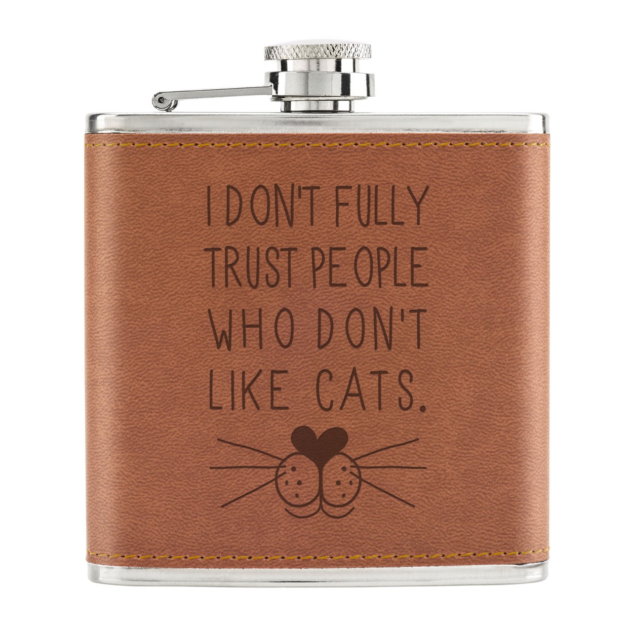 I Don't Fully Trust People Who Don't Like Cats 6oz PU Leather Hip Flask Tan