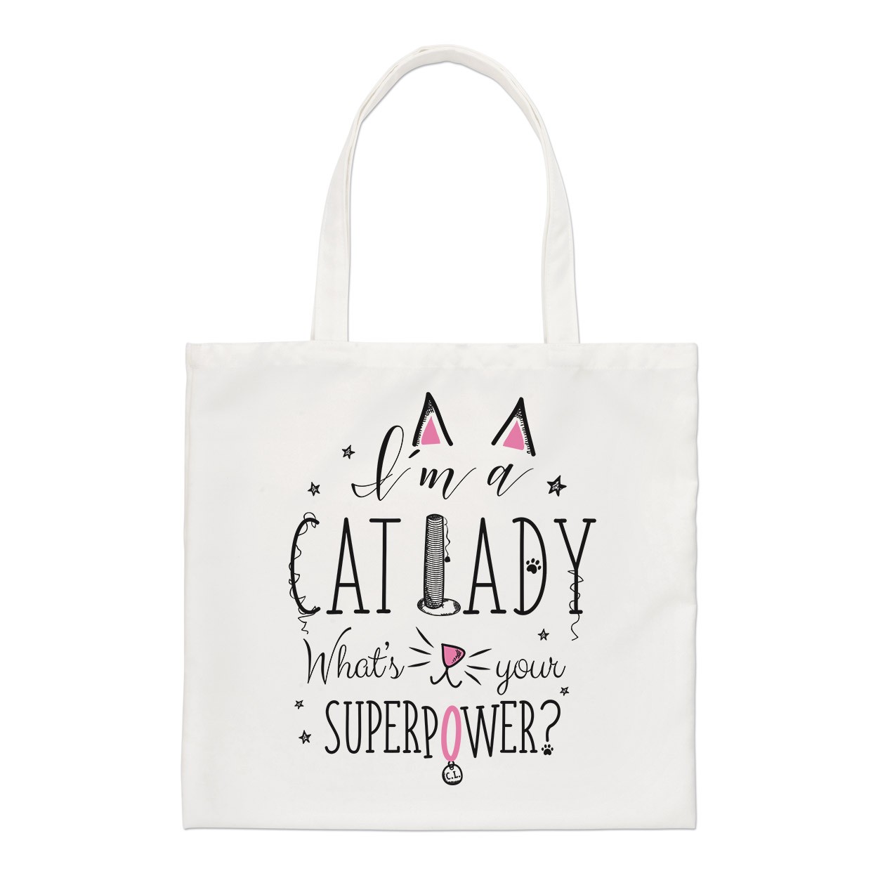 I'm A Cat Lady What's Your Superpower Regular Tote Bag