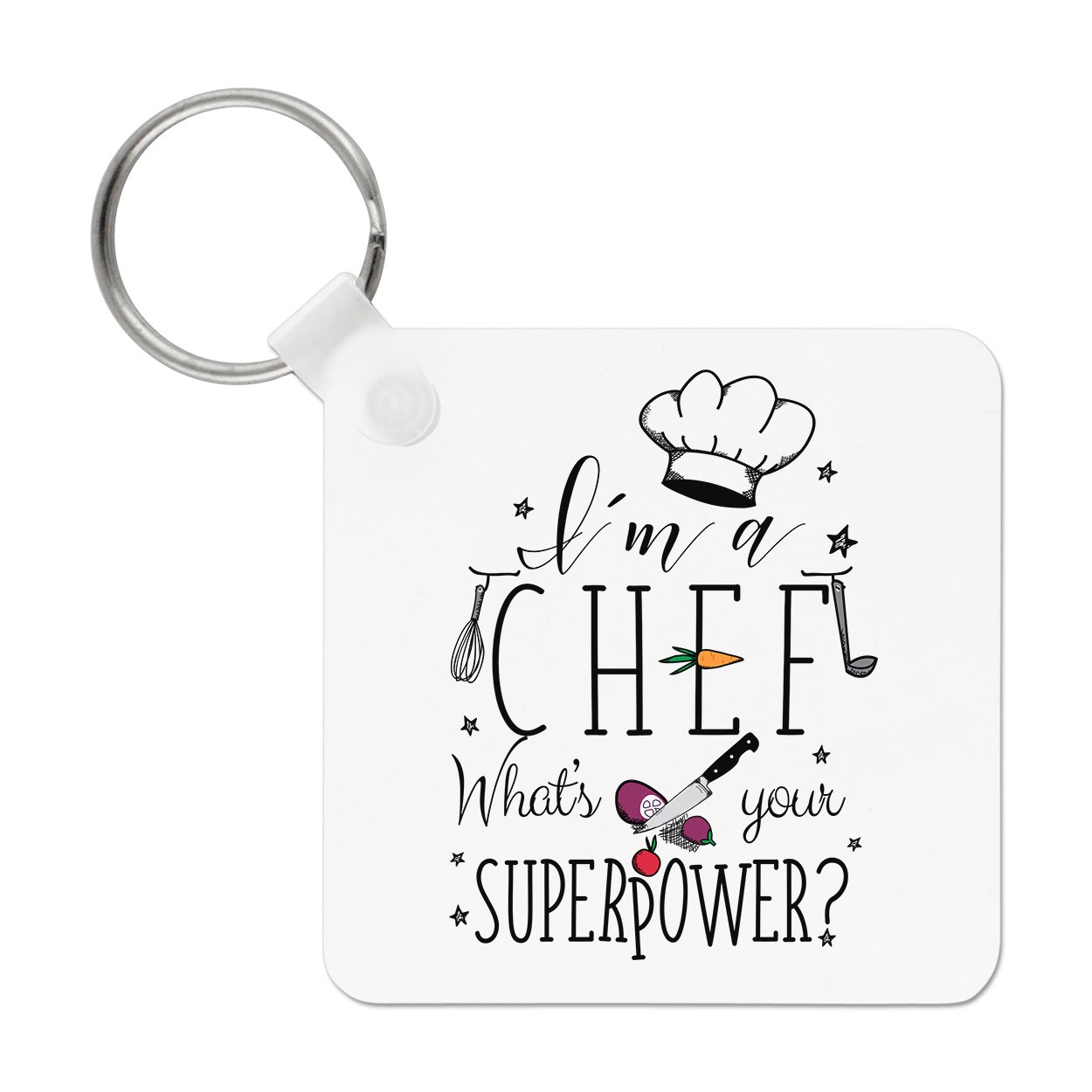 I'm A Chef What's Your Superpower Keyring Key Chain