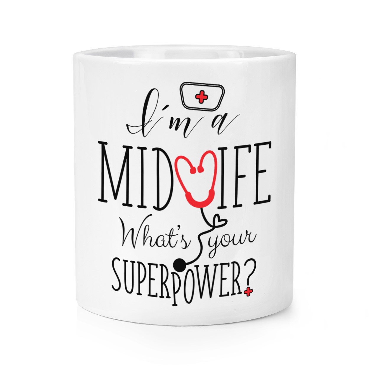 I'm A Midwife What's Your Superpower Makeup Brush Pencil Pot