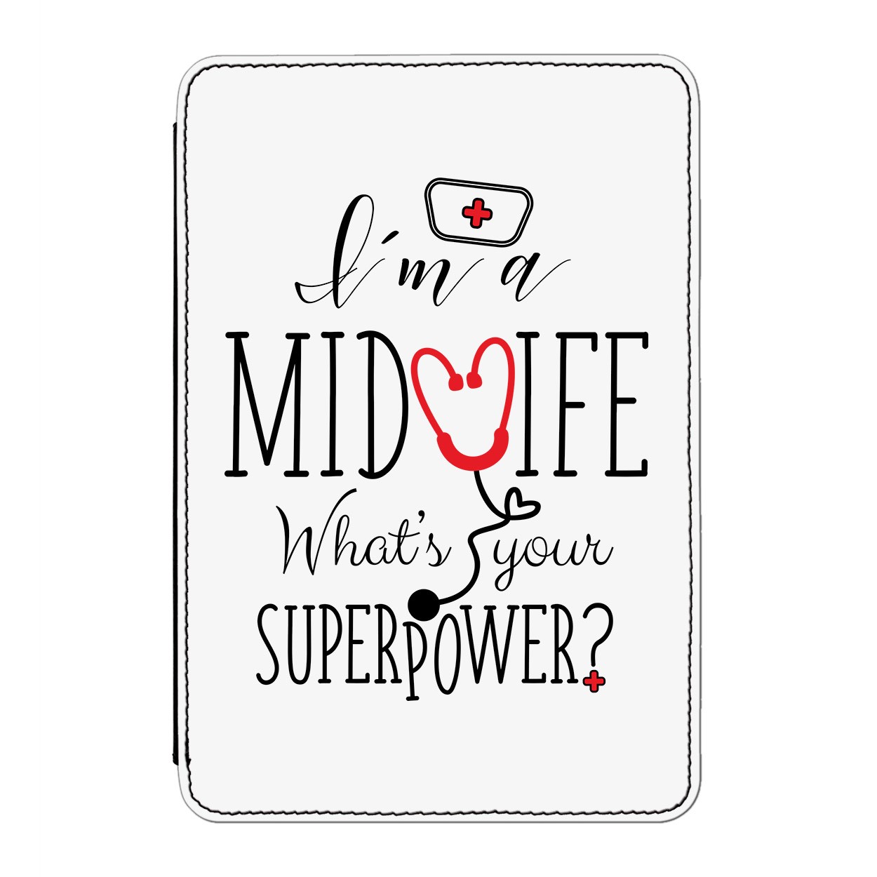 I'm A Midwife What's Your Superpower Case Cover for iPad Mini 1 2 3