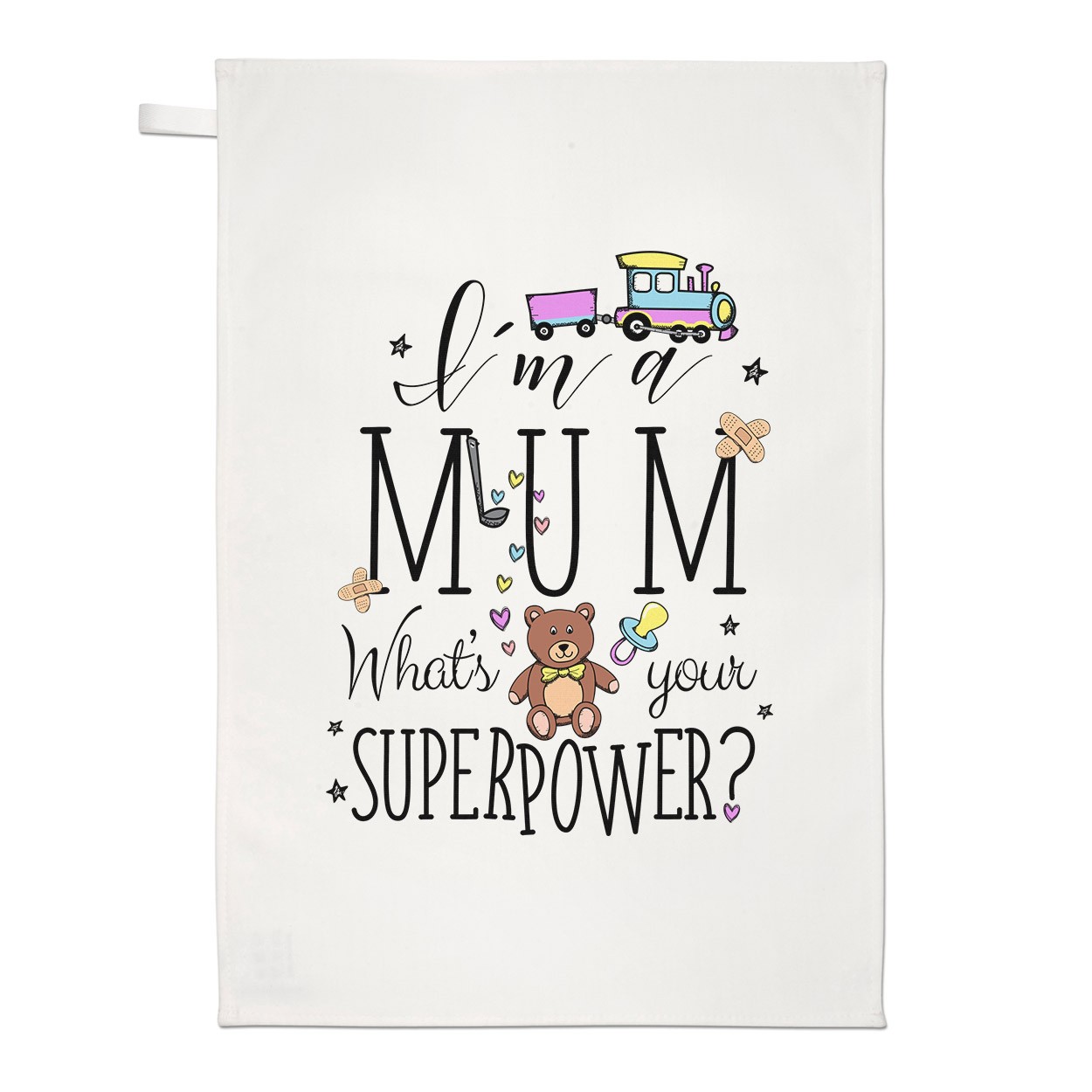 I'm A Mum What's Your Superpower Tea Towel Dish Cloth