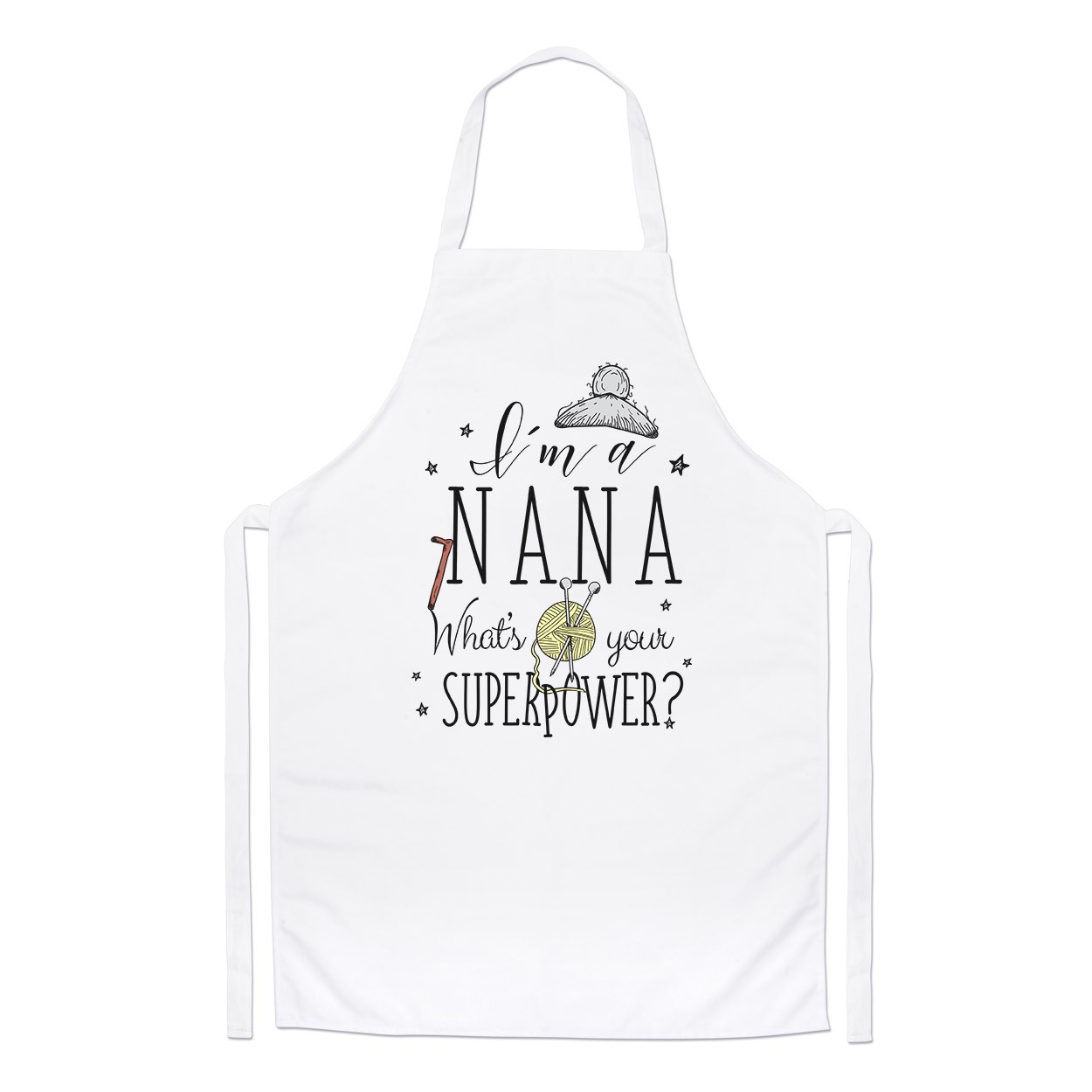 I'm A Nana What's Your Superpower Chefs Apron
