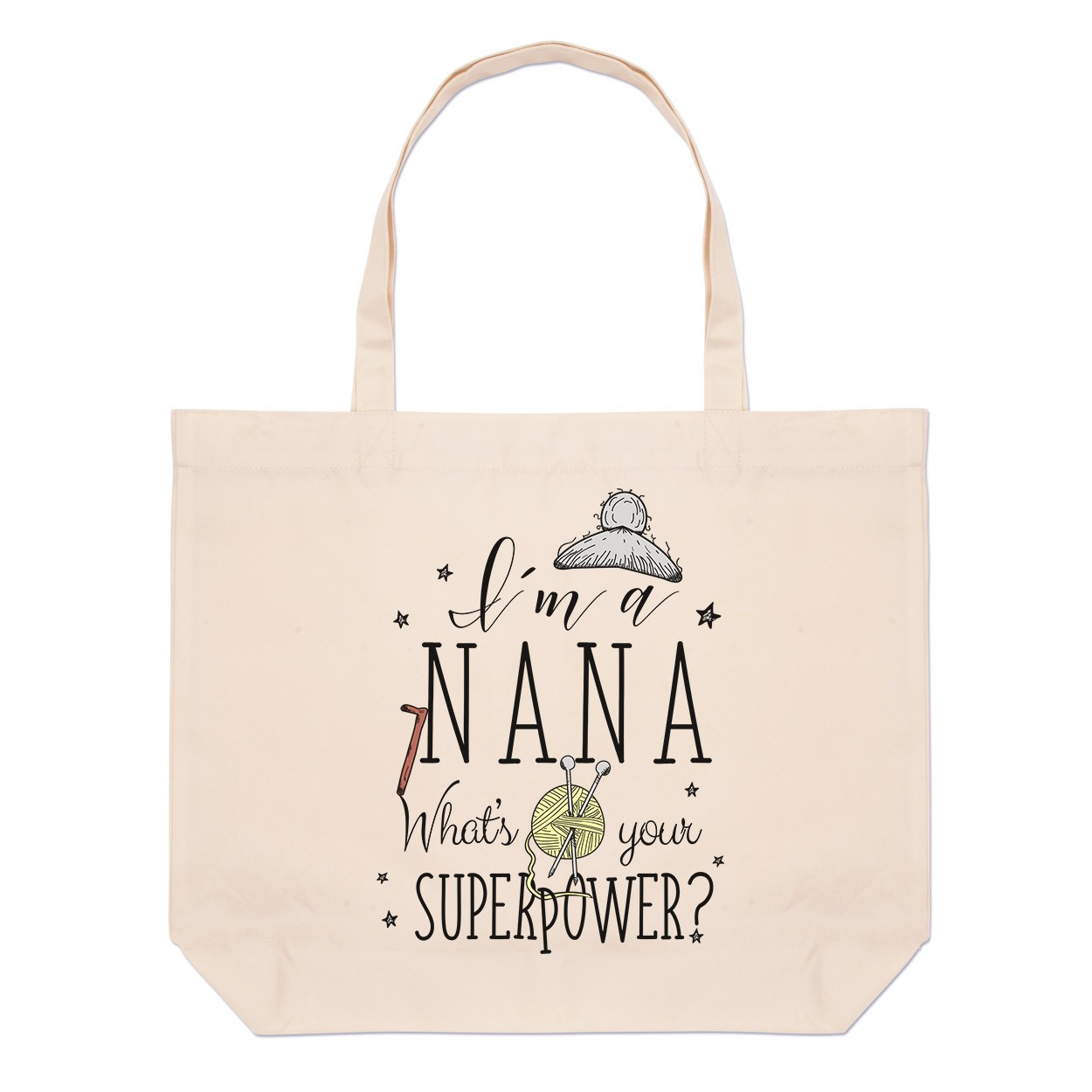 I'm A Nana What's Your Superpower Large Beach Tote Bag
