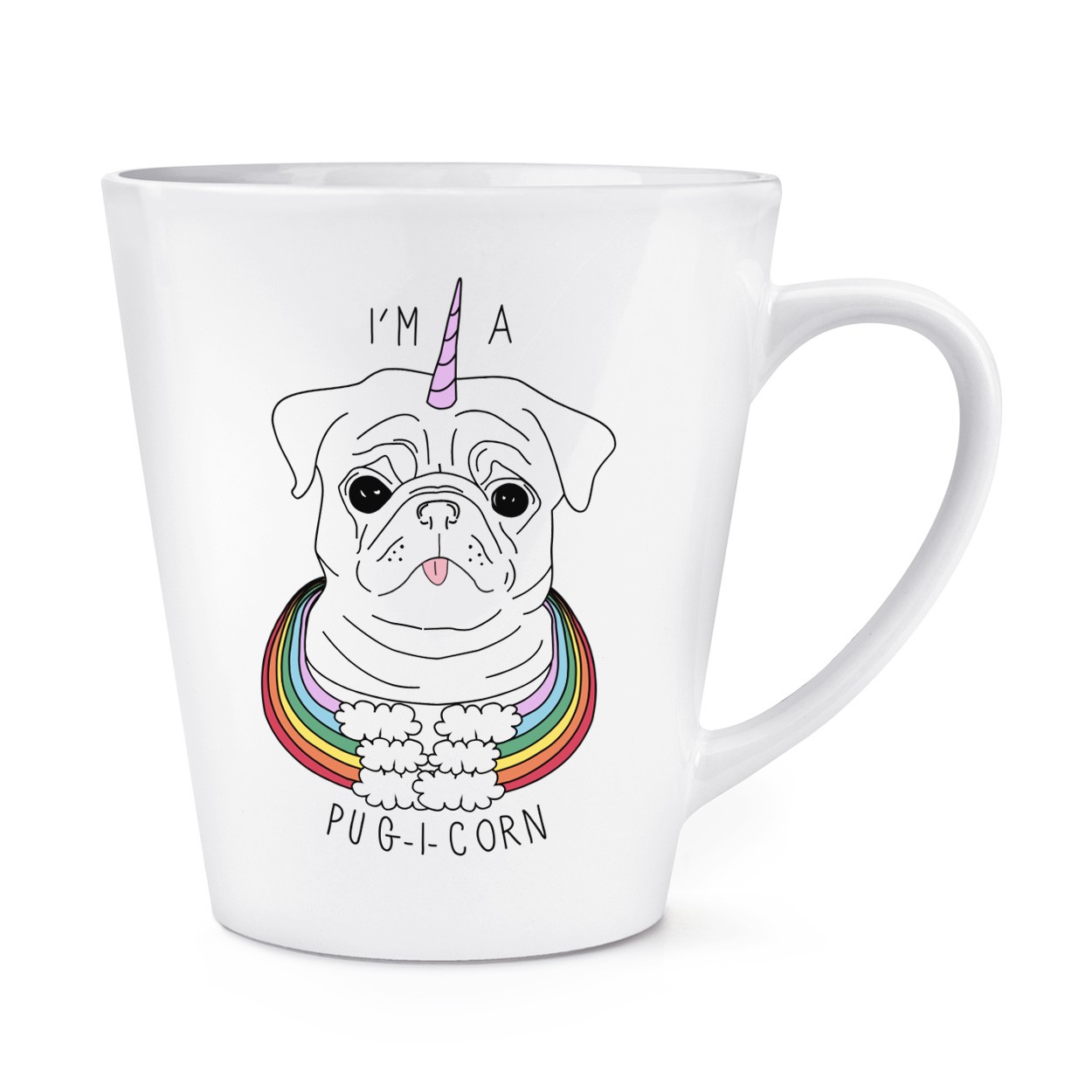 I'm A Pugicorn Rainbow 12oz Latte Mug Cup