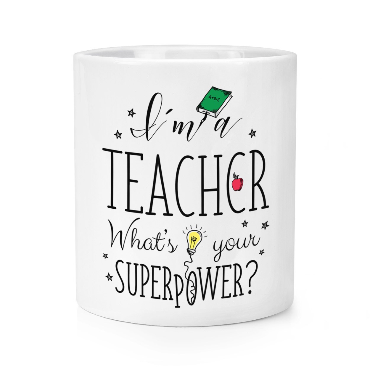 I'm A Teacher What's Your Superpower Makeup Brush Pencil Pot