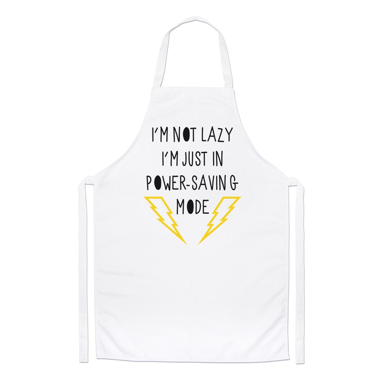 I'm Not Lazy I'm Just In Power Saving Mode Chefs Apron