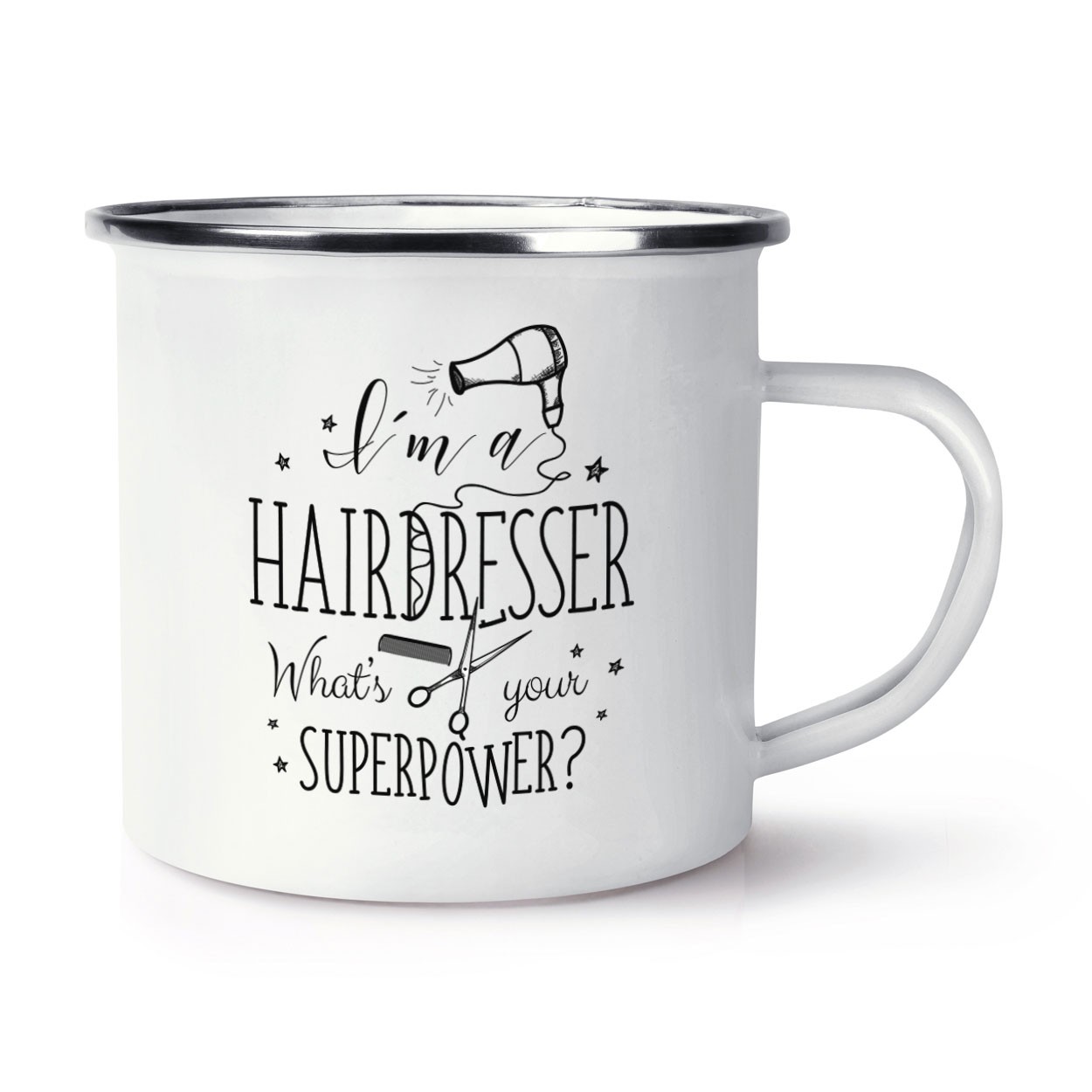 I'm A Hairdresser What's Your Superpower Retro Enamel Mug Cup