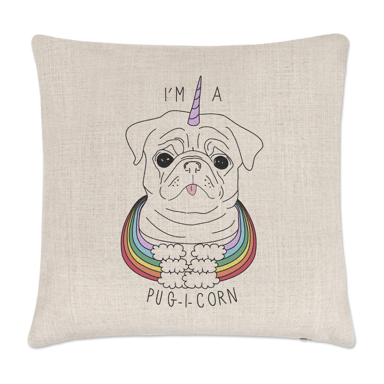 I'm A Pugicorn Rainbow Linen Cushion Cover