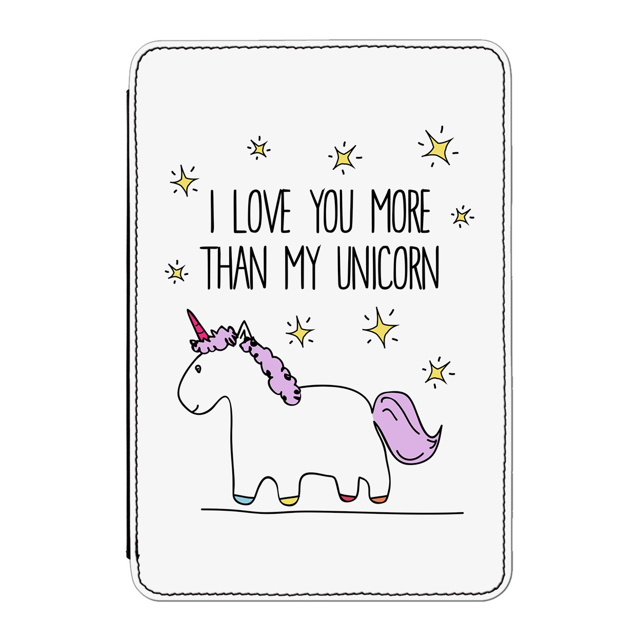 Lila I Love You More Than My Unicorn Case Cover for Kindle 6" E-reader