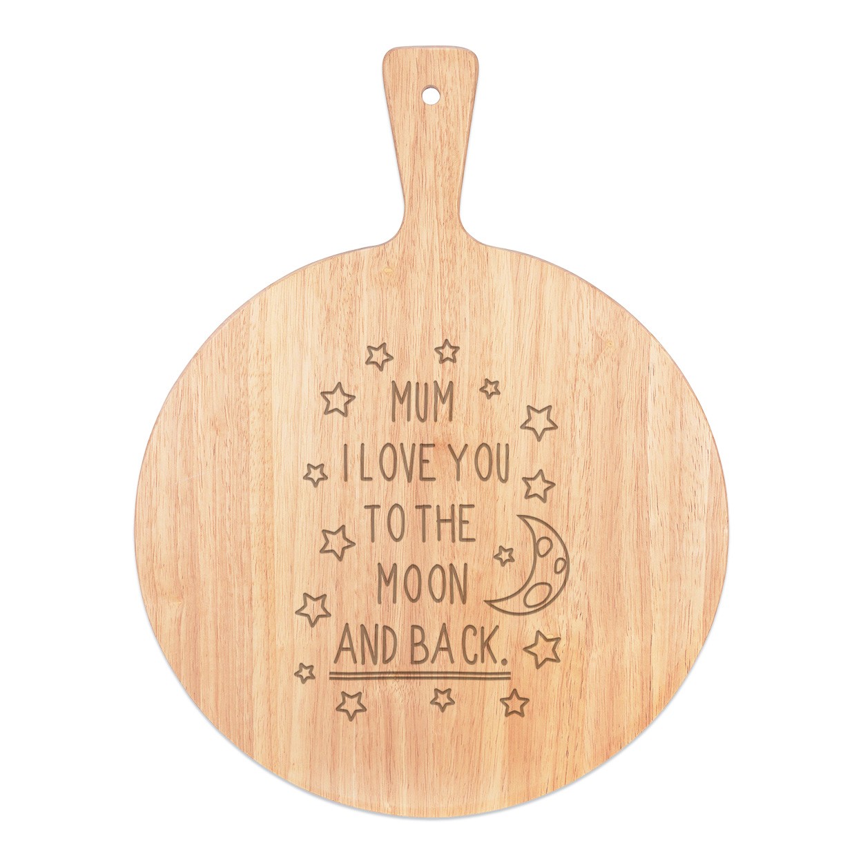 Mum I Love You To The Moon And Back Pizza Board Paddle Serving Tray Handle Round Wooden 45x34cm