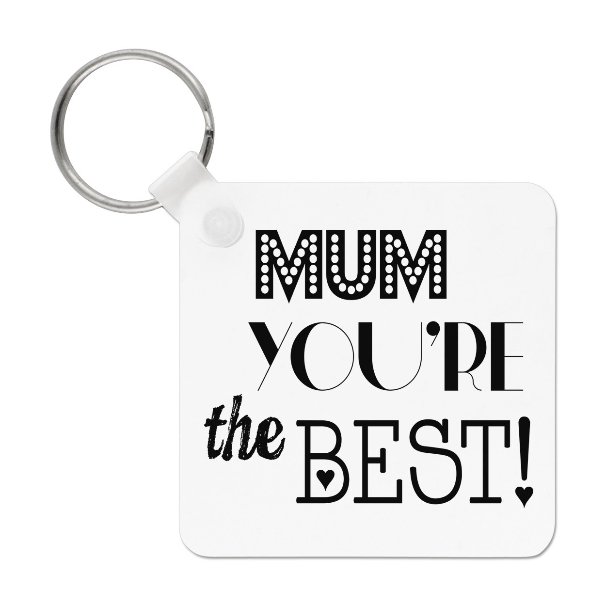 Mum You're The Best Keyring Key Chain