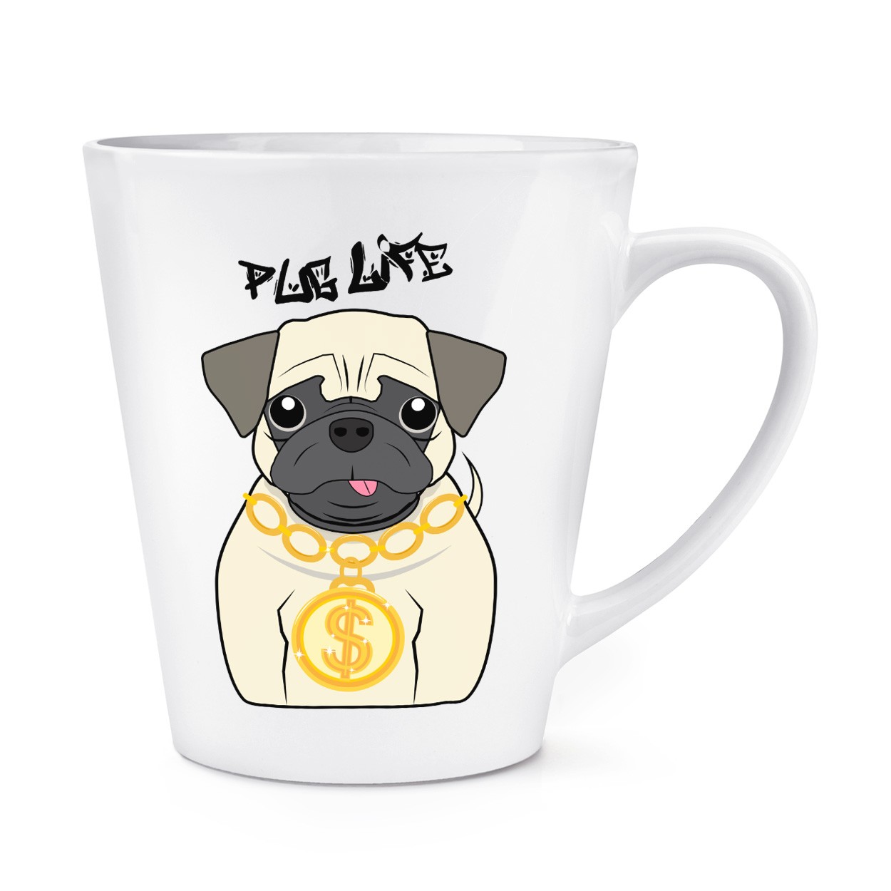 Pug Life Dog 12oz Latte Mug Cup