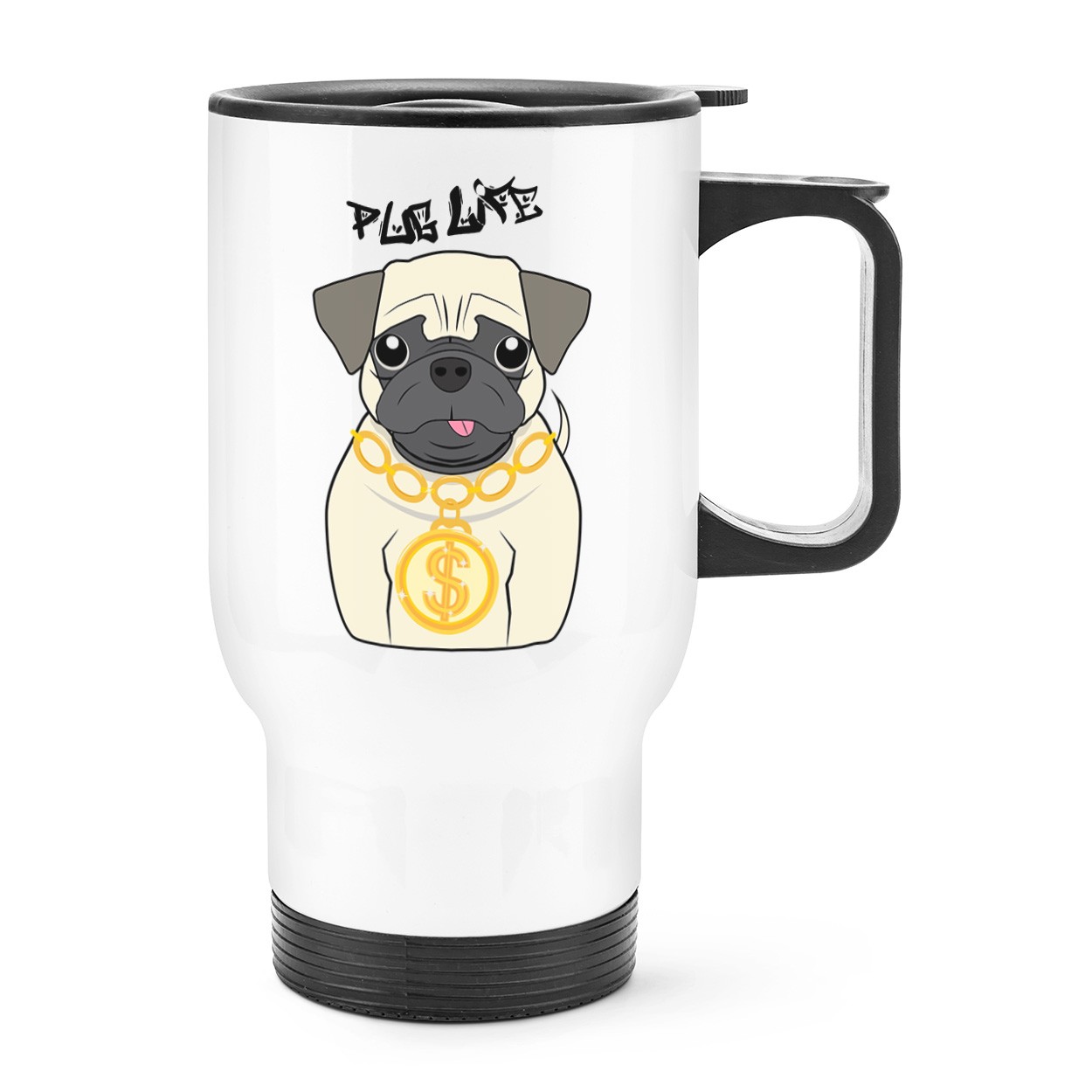 Pug Life Dog Travel Mug Cup With Handle