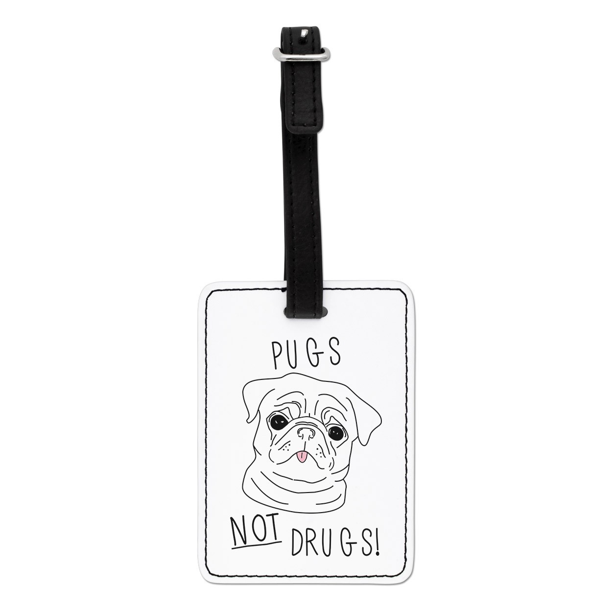 Pugs Not Drugs Visual Luggage Tag