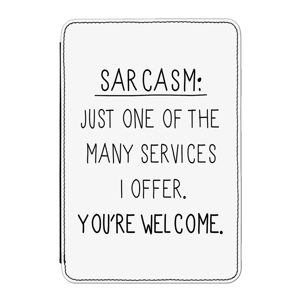 Sarcasm One Of The Many Services Case Cover for iPad Mini 4