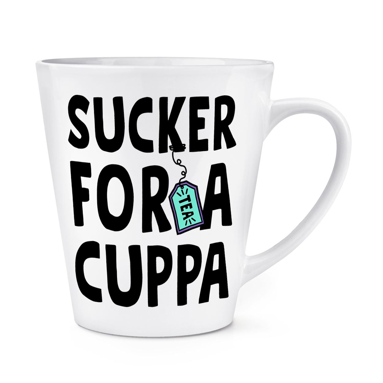 Sucker For A Cuppa 12oz Latte Mug Cup