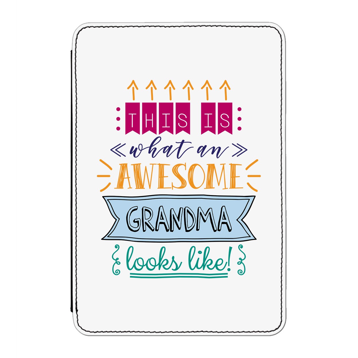 This Is What An Awesome Grandma Looks Like Case Cover for Kindle Paperwhite
