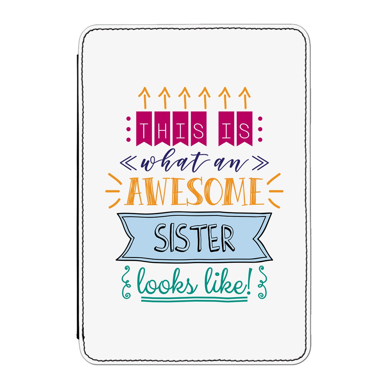 This Is What An Awesome Sister Looks Like Case Cover for Kindle 6" E-reader