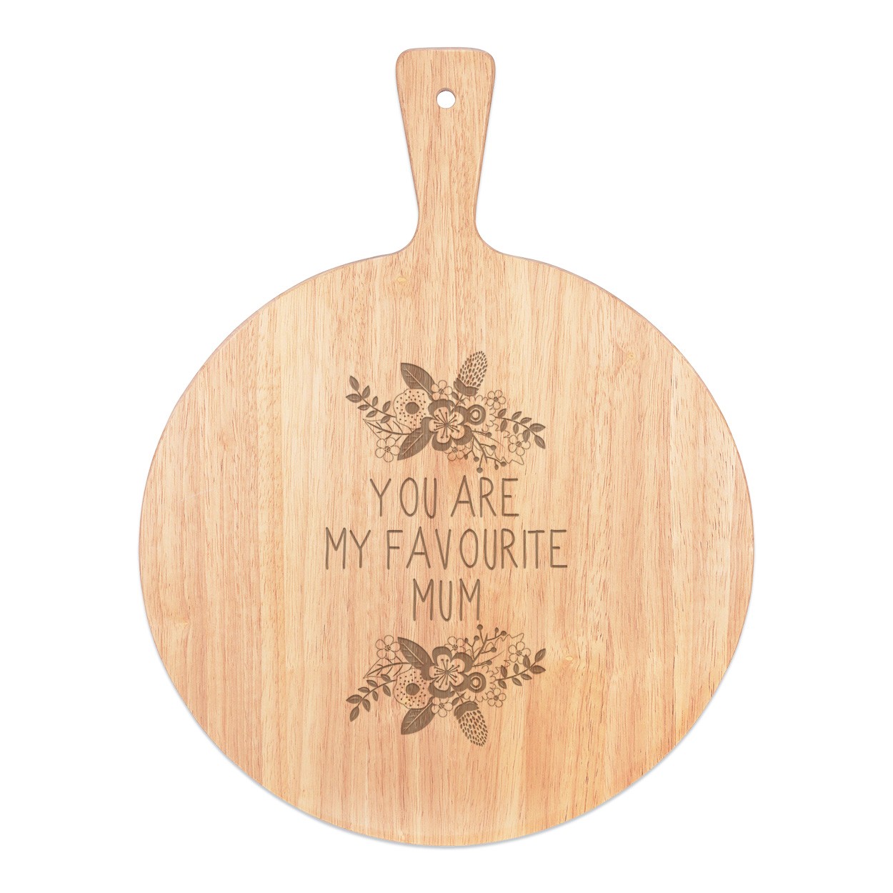 You Are My Favourite Mum Pizza Board Paddle Serving Tray Handle Round Wooden 45x34cm