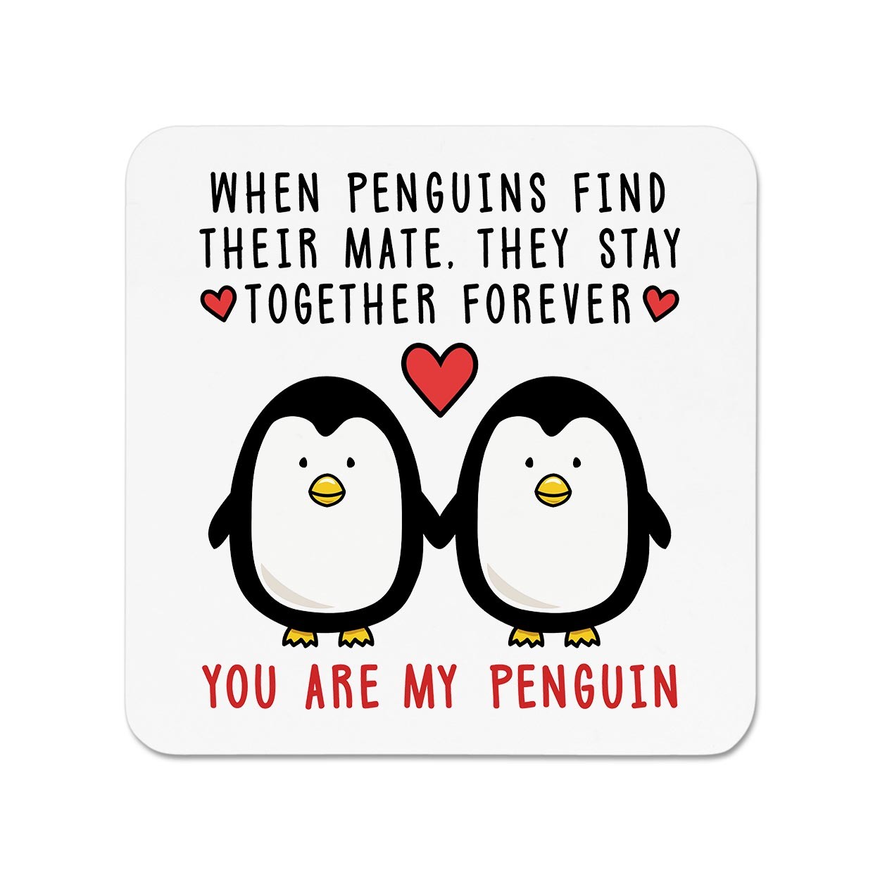 You Are My Penguin Love Fridge Magnet