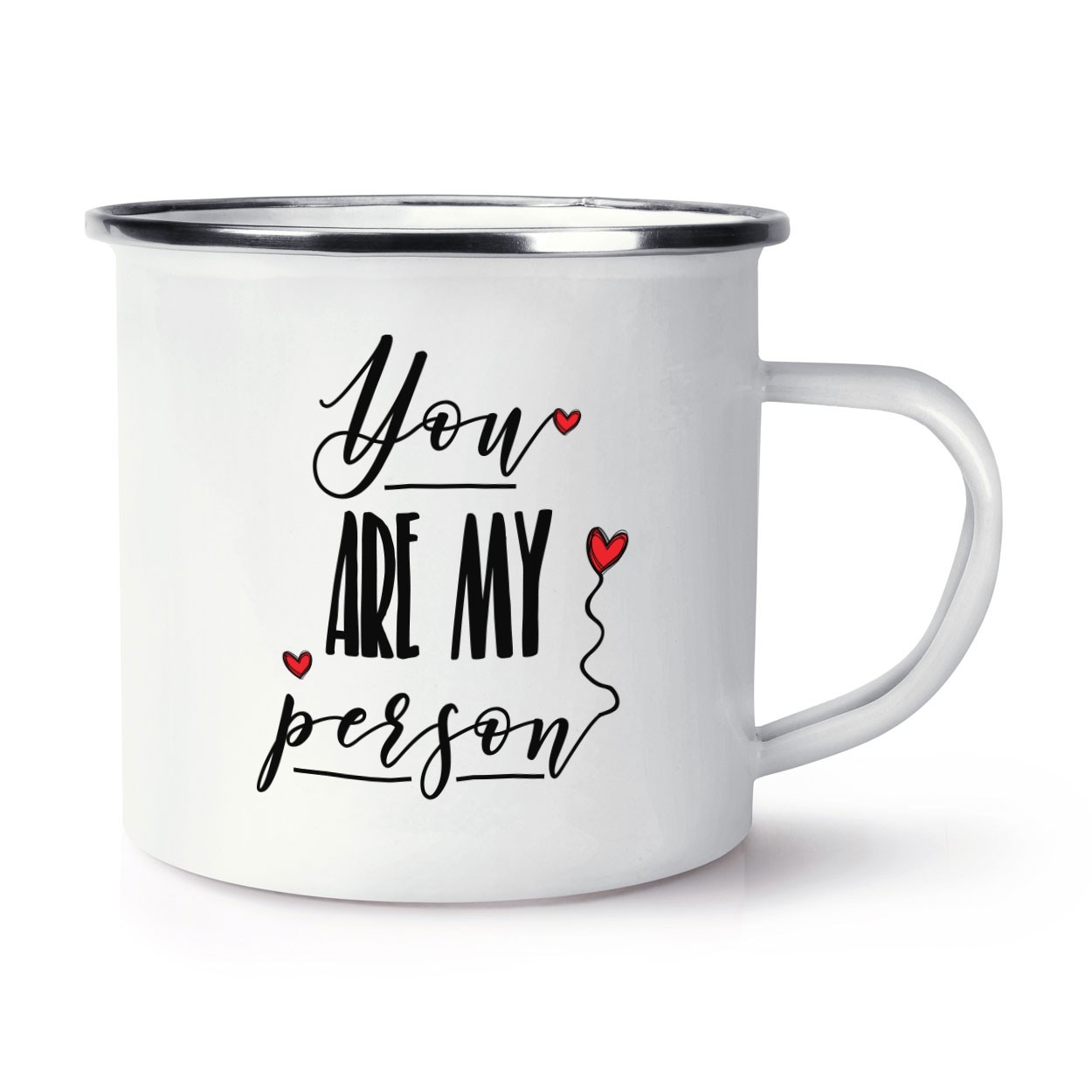 You Are My Person Retro Enamel Mug Cup