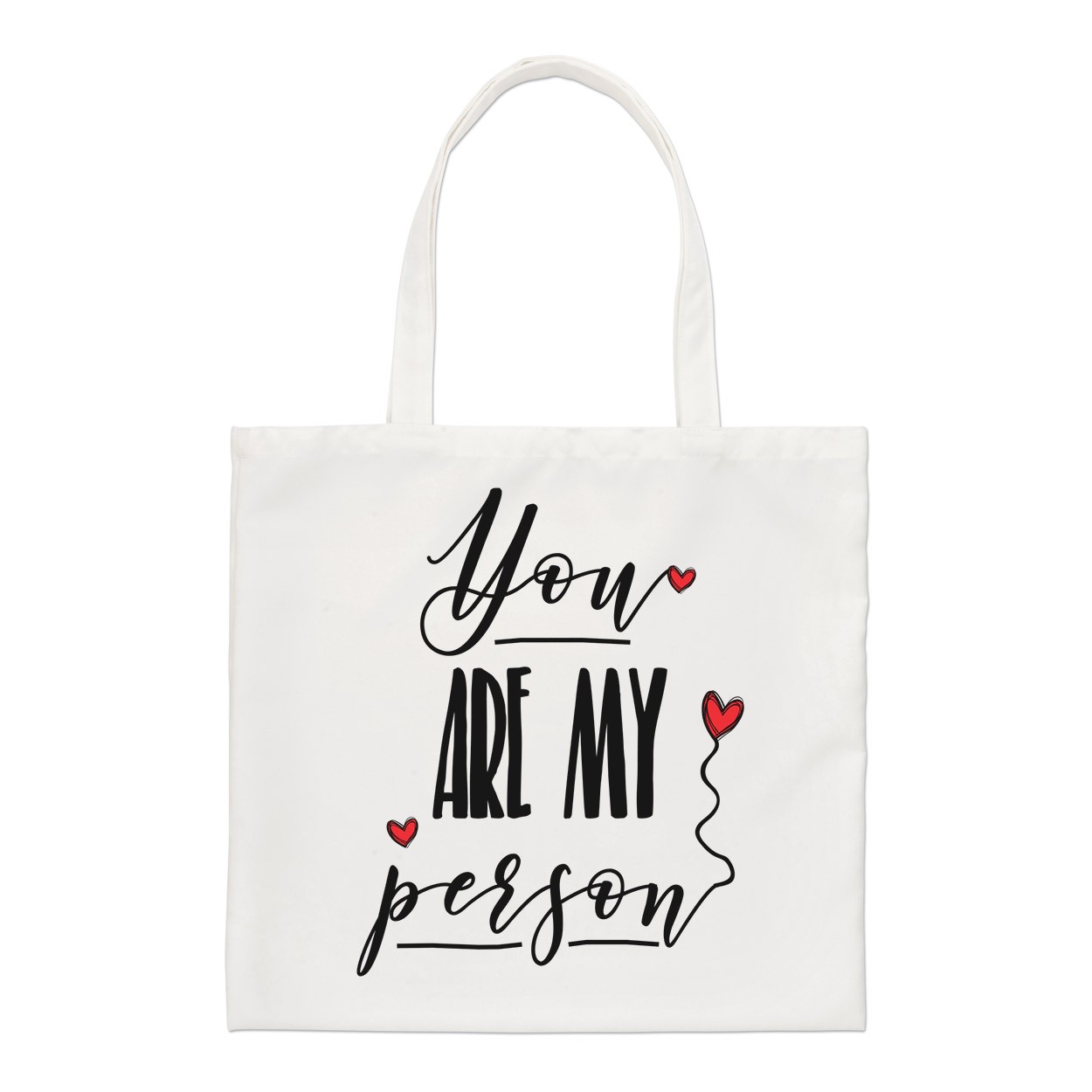 You Are My Person Regular Tote Bag