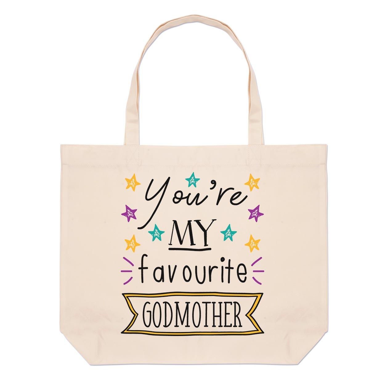 You're My Favourite Godmother Large Beach Tote Bag