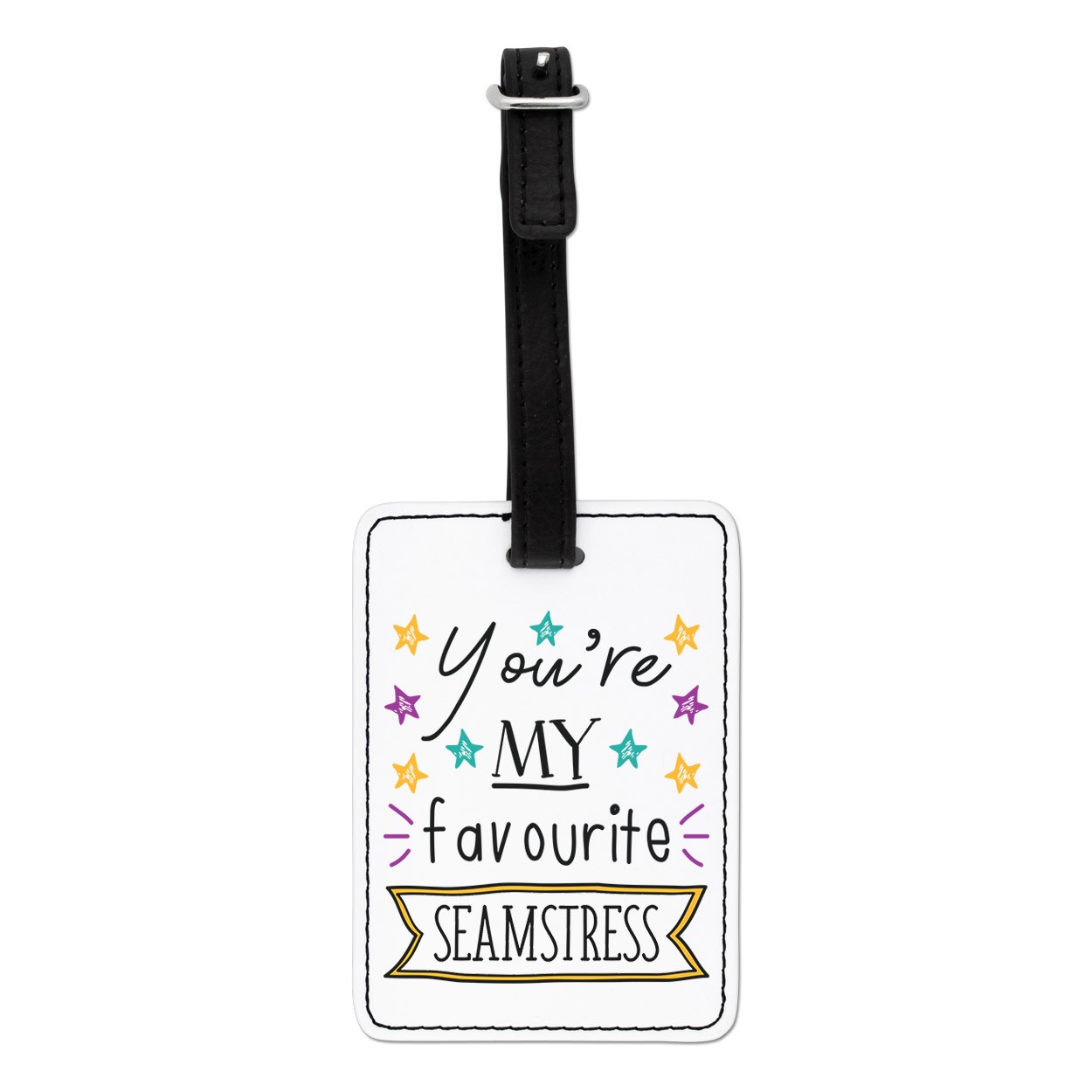 You're My Favourite Seamstress Stars Visual Luggage Tag