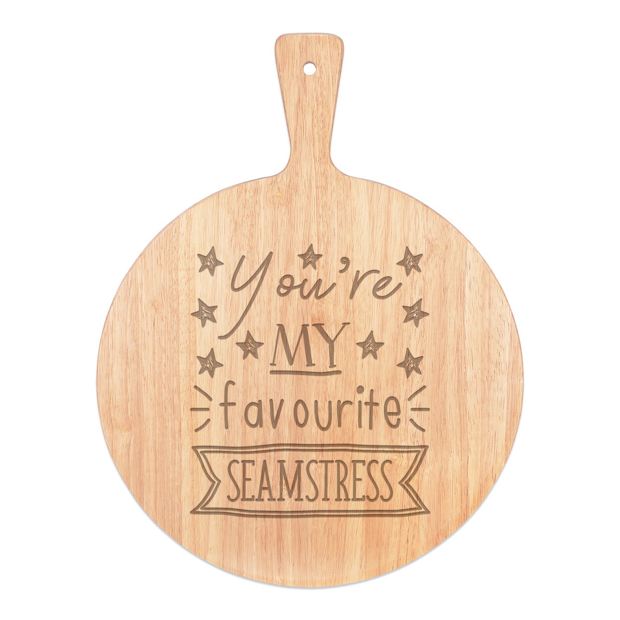You're My Favourite Seamstress Stars Pizza Board Paddle Serving Tray Handle Round Wooden 45x34cm