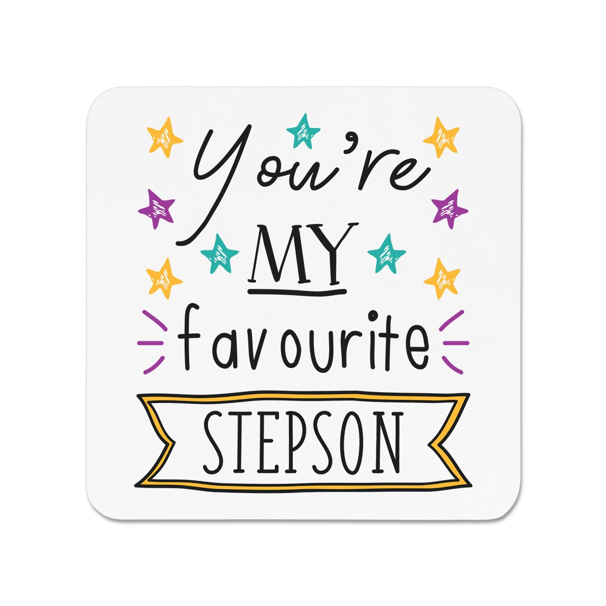 You're My Favourite Stepson Stars Fridge Magnet