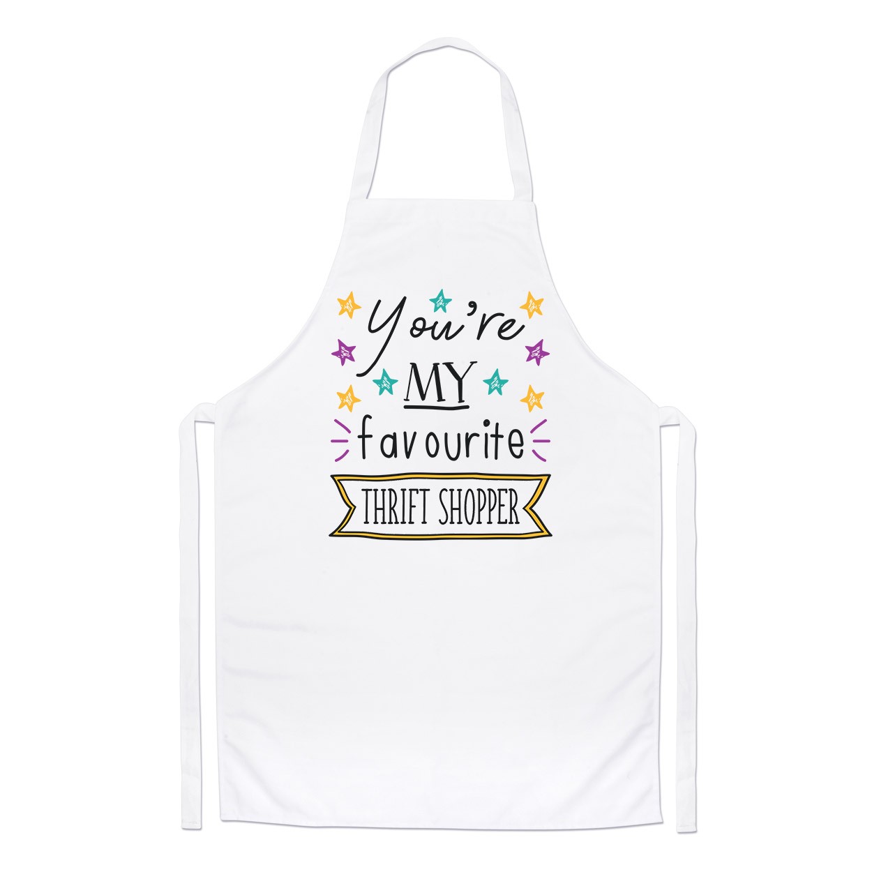 You're My Favourite Thrift Shopper Stars Chefs Apron