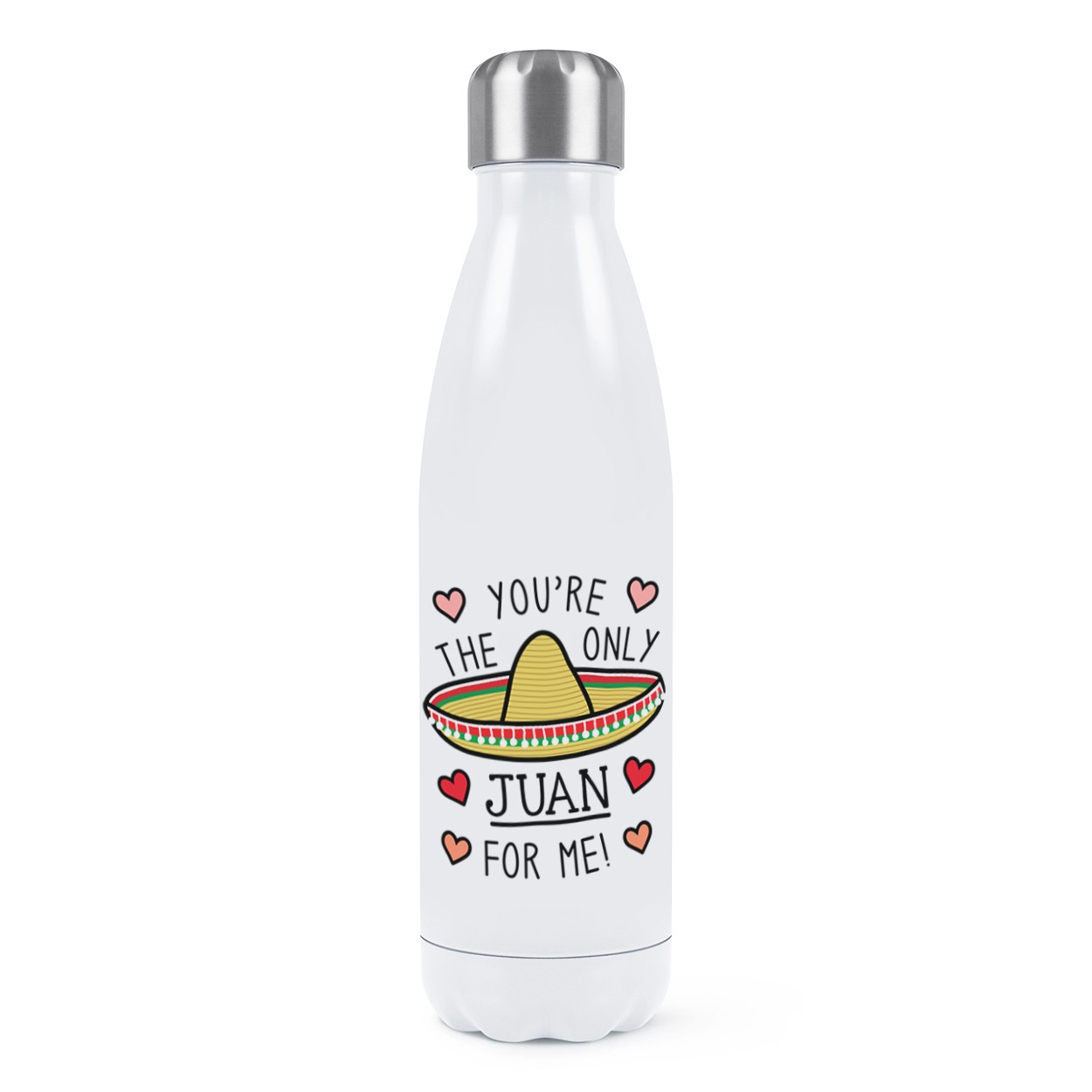 You're The Only Juan For Me Double Wall Water Bottle