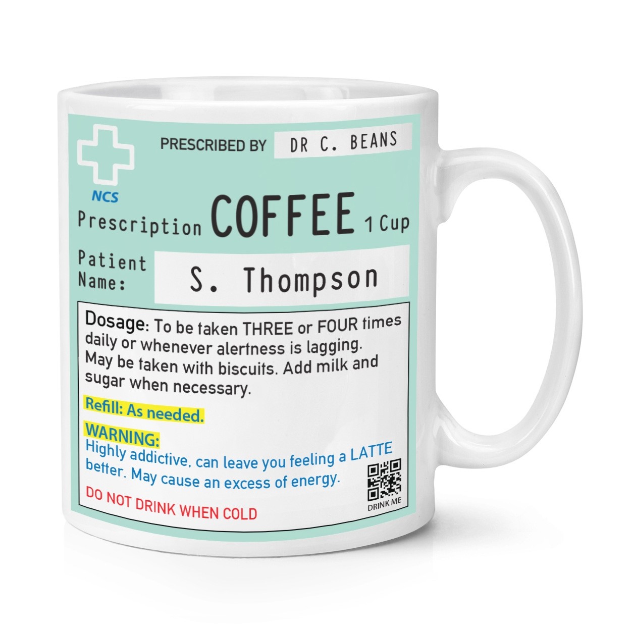Personalised Name Coffee Prescription 10oz Mug Cup