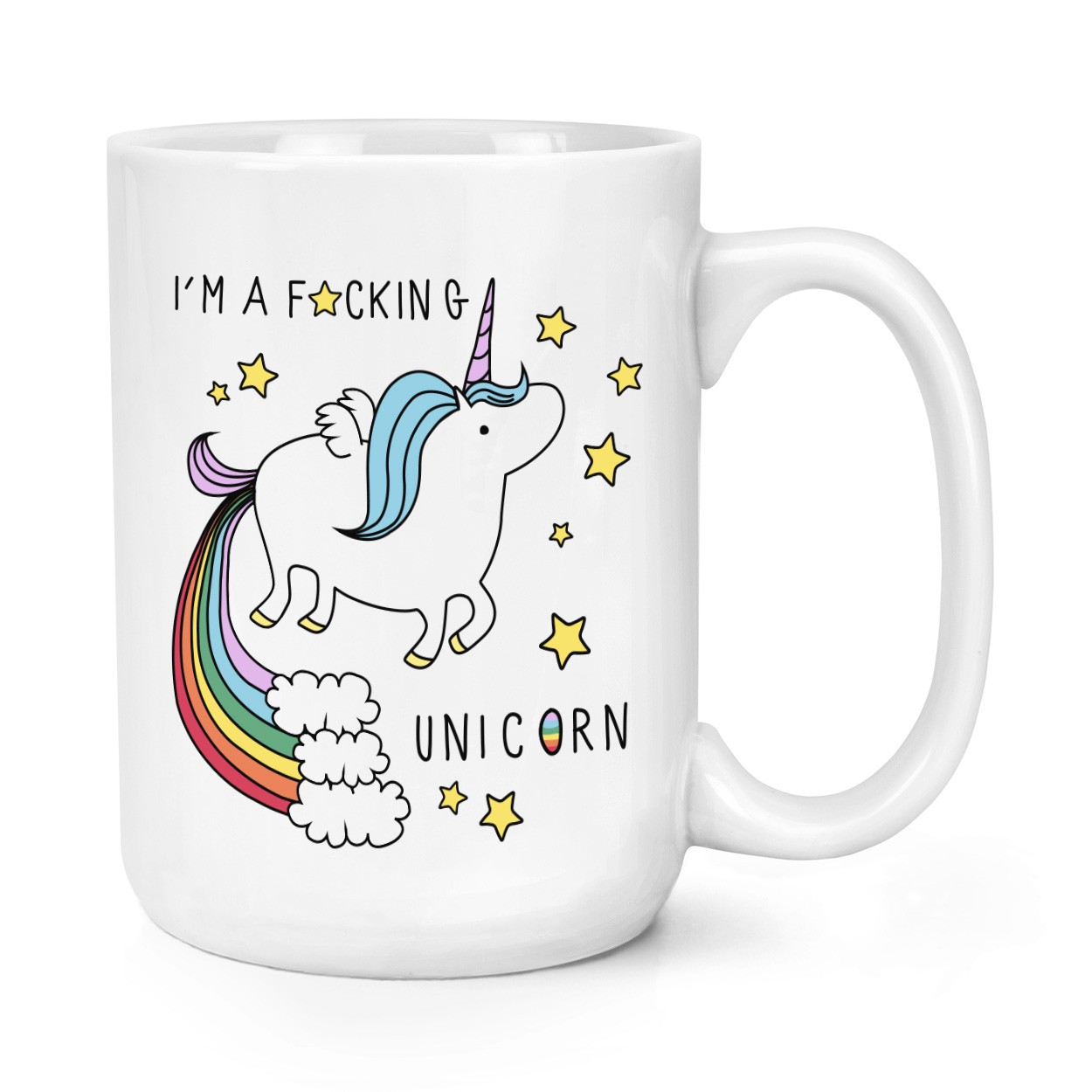 I'm A F-cking Unicorn 15oz Large Mug Cup 