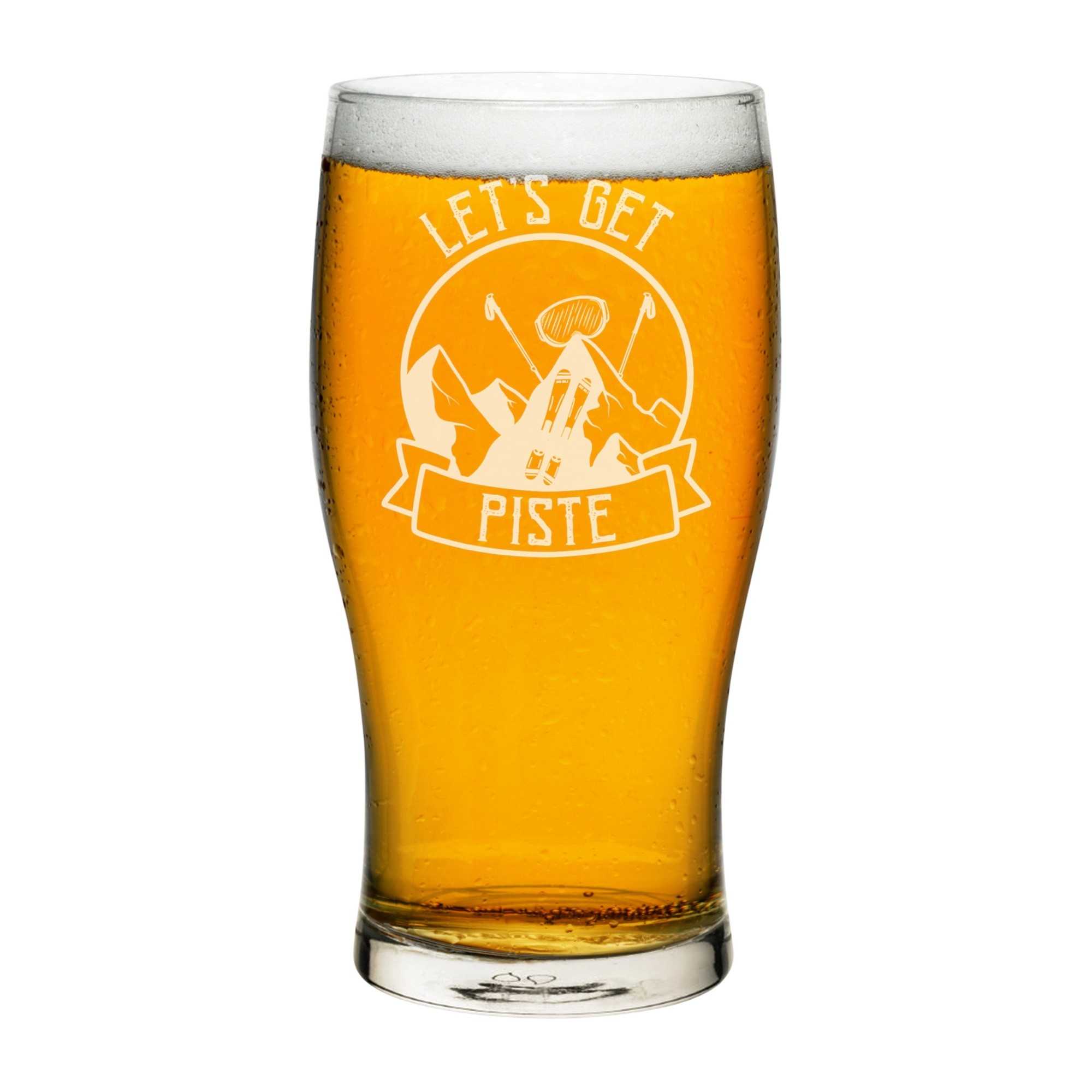Let's Get Piste Pissed Skiing Pint Glass Tulip Any Name Craft Beer Cider Custom