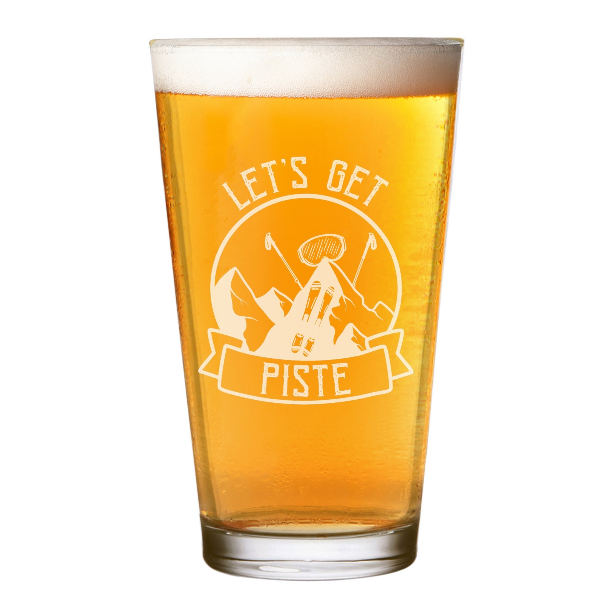 Let's Get Piste Pissed Skiing Pint Glass Shaker Any Name Craft Beer Cider