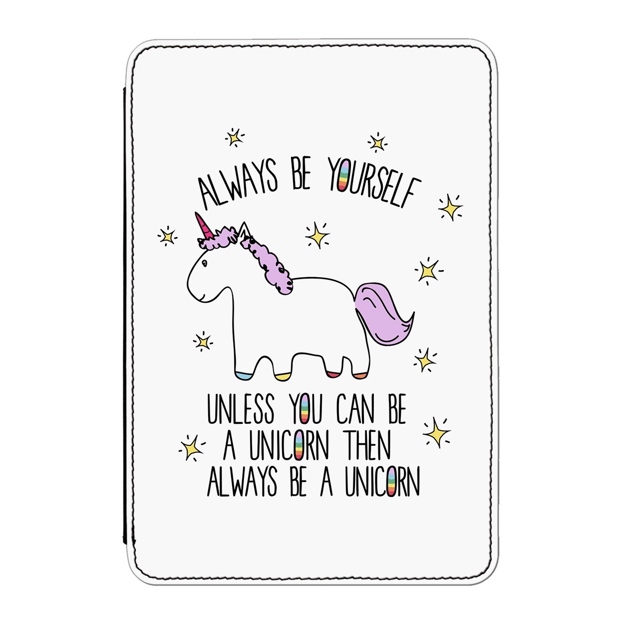 Lila Always Be Yourself Unicorn Case Cover for Kindle 6" E-Reader
