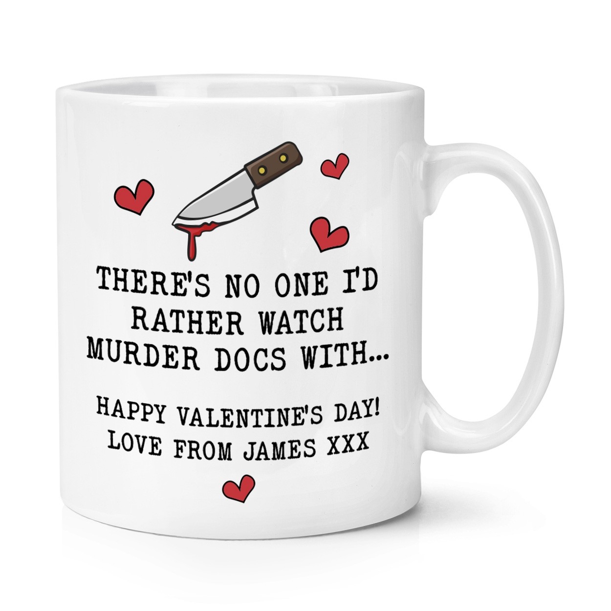 Personalised There's No One I'd Rather Watch Murder Docs With 10oz Mug Cup Valentines Day Love Boyfriend Girlfriend Anniversary